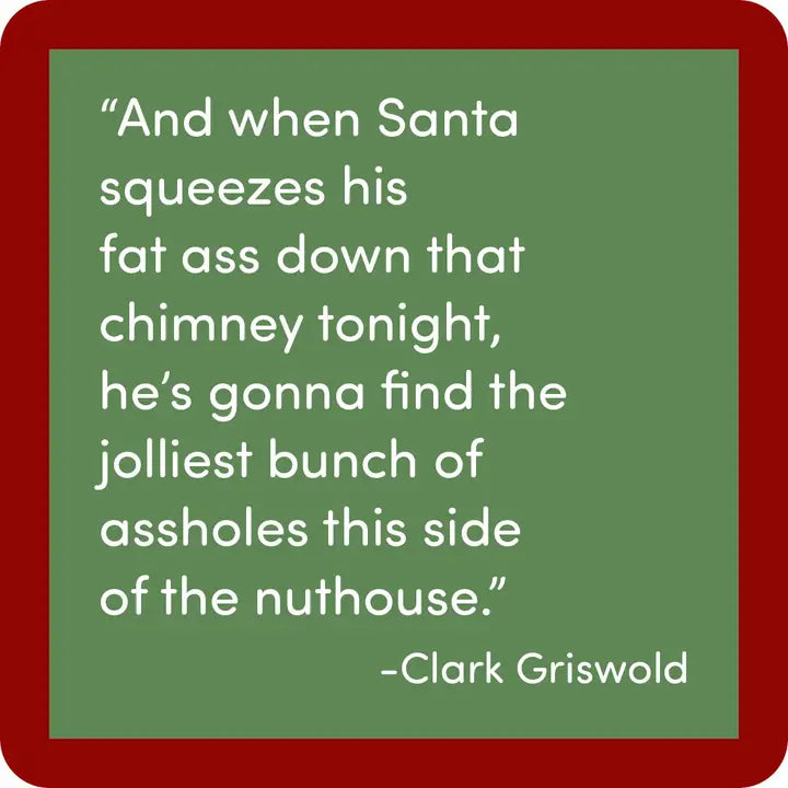 "Clark Griswold" Coaster