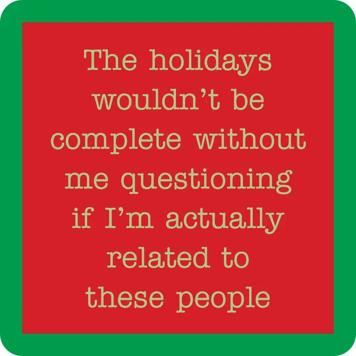 "Related to These People" Coaster