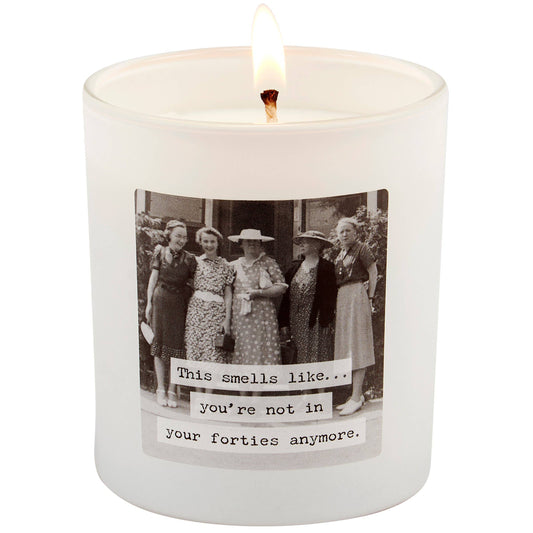 Not In Your Forties Candle