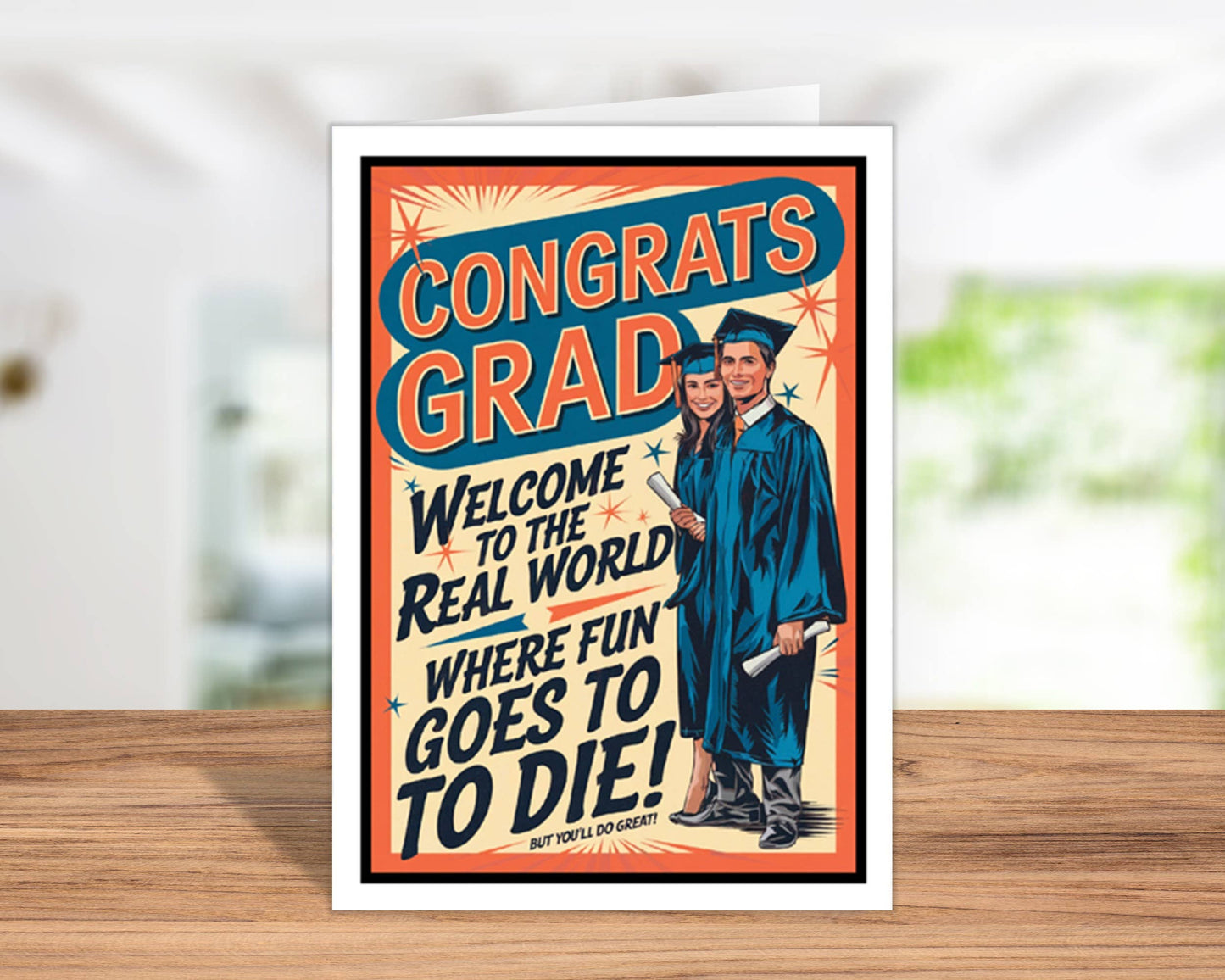 "Welcome to the Real World Graduation Card