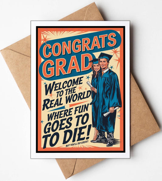 "Welcome to the Real World Graduation Card