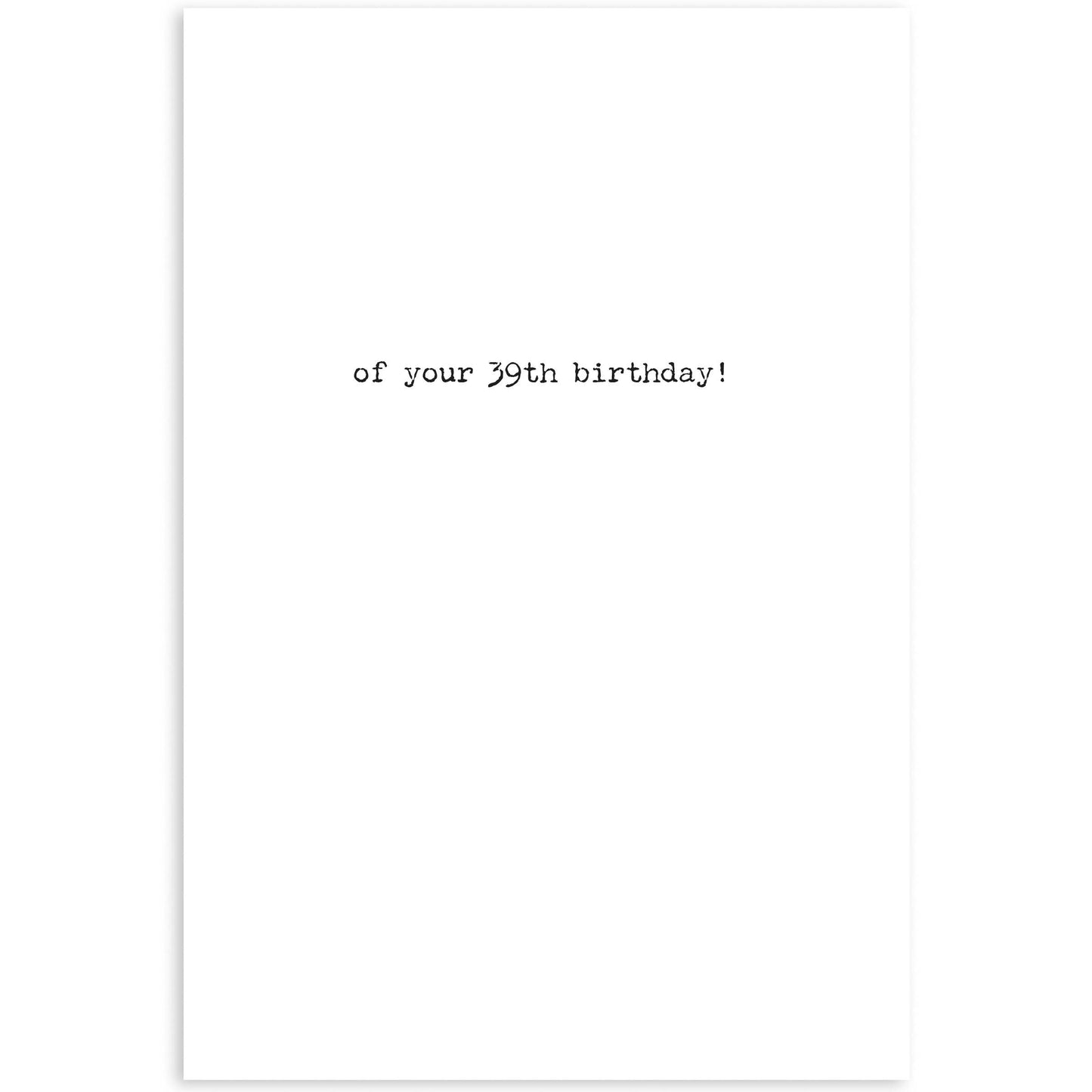 39th Birthday Anniversary Greeting Card