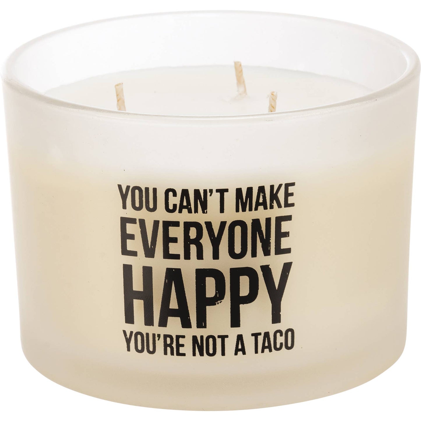 You're Not A Taco Candle