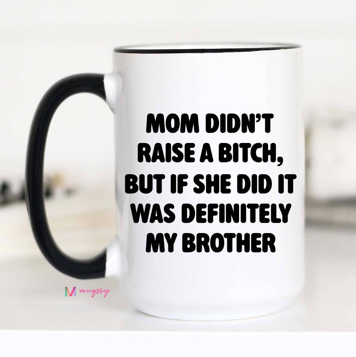 Funny Brother Ceramic Mug: 11oz