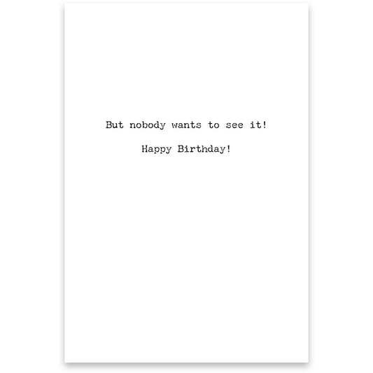 Still Got It Greeting Card