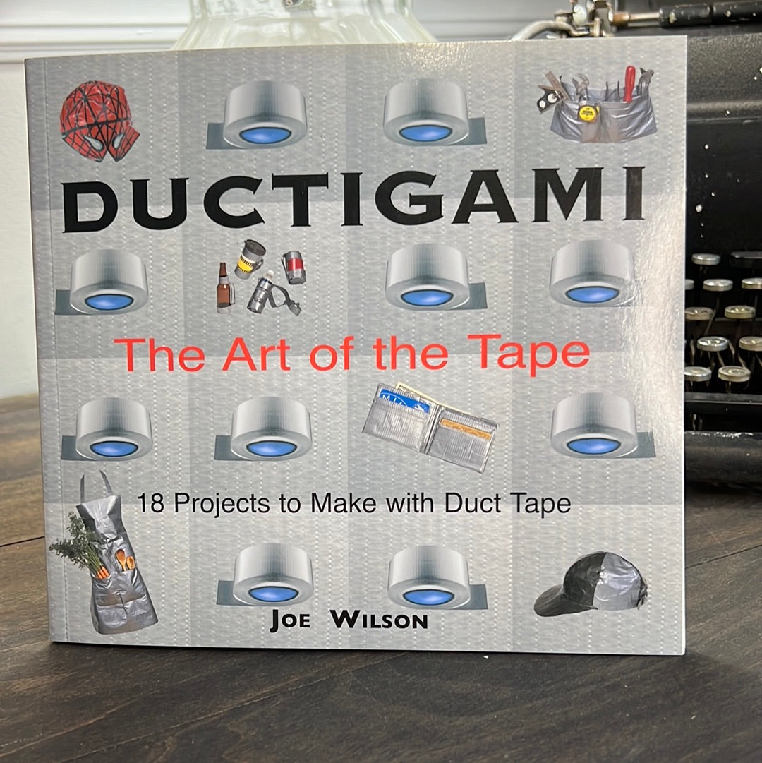 SALE "Ductigami: The Art of the Tape