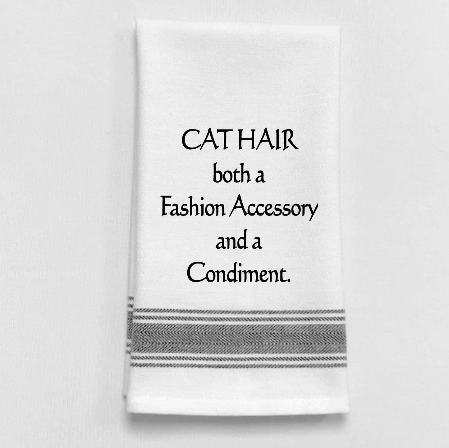 "Cat Hair: A fashion accessory..." Black Lined Trim Towel