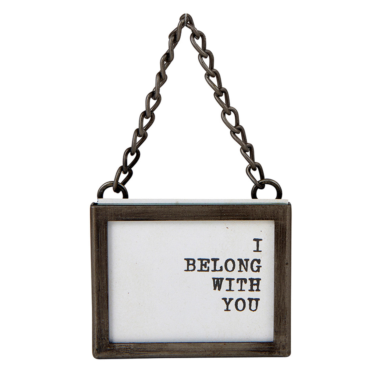 "I Belong With You" Small Hanging Frame