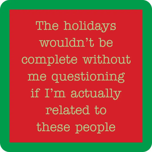 "Related to These People" Coaster