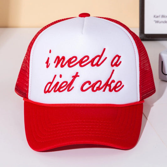 I Need A Diet Coke Message Embroidered Mesh Back Trucker Cap