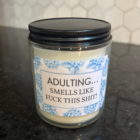 Adulting Candle