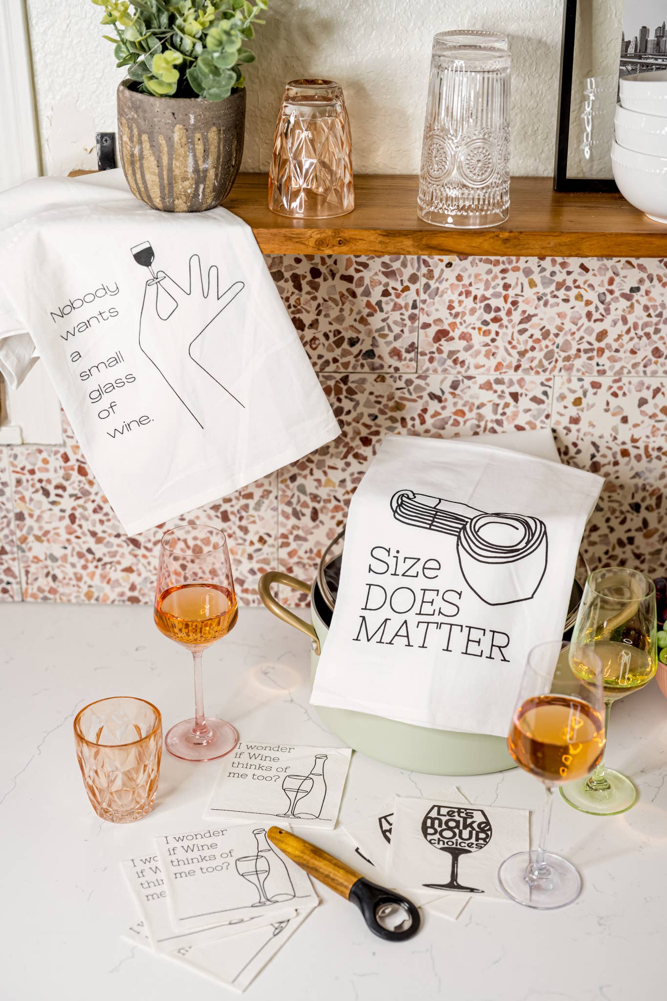 "Nobody Wants A Small Glass of Wine" Kitchen Towels