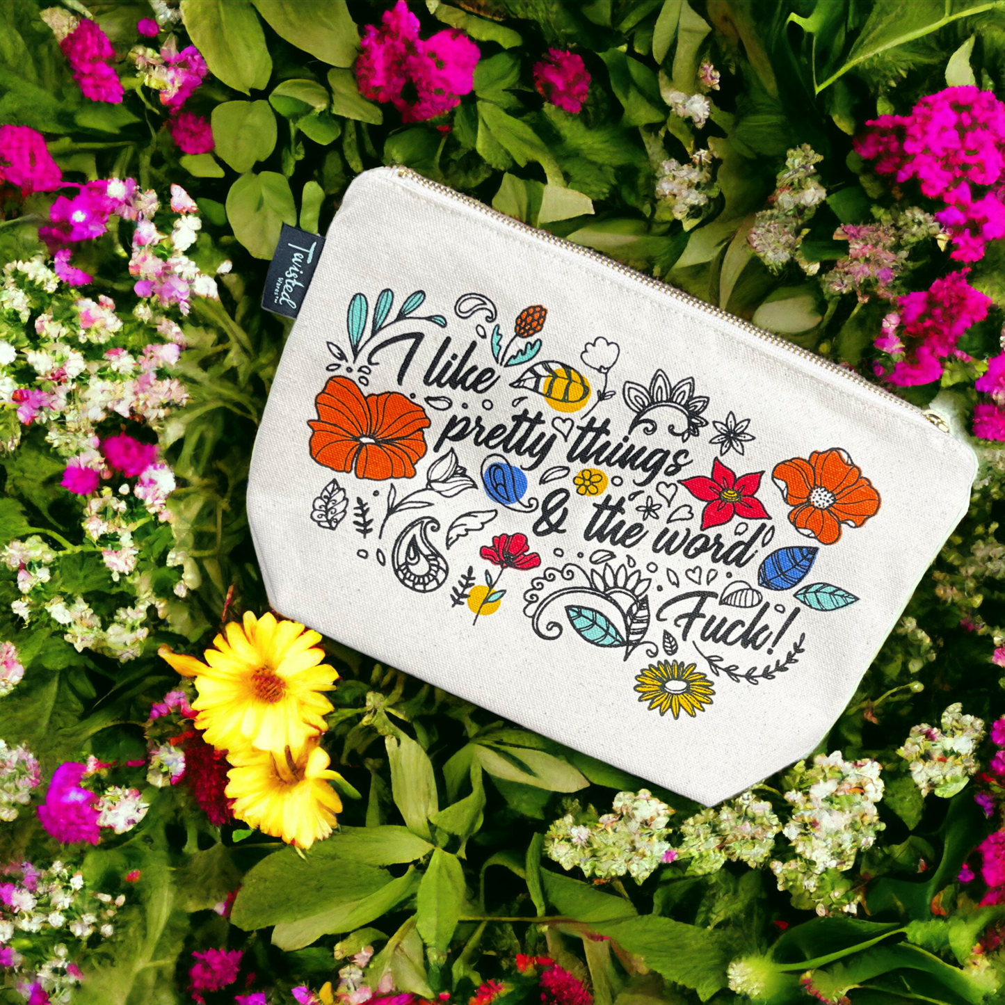 "I Like Pretty Things And The Word F<@k" Chic Cosmetic Bag