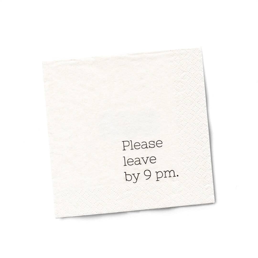 "Please Leave By 9p" Funny Cocktail Beverage Napkins