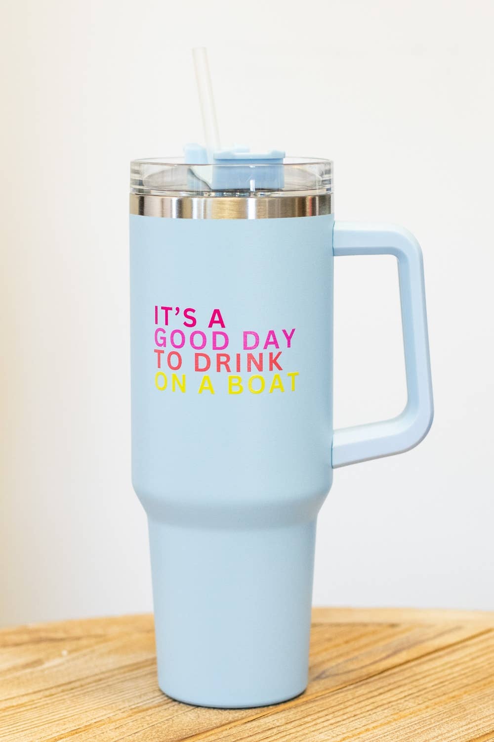 Light Blue Drink On A Boat 40oz Tumbler