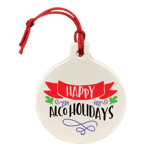 "Happy Alchoholidays" Ornament