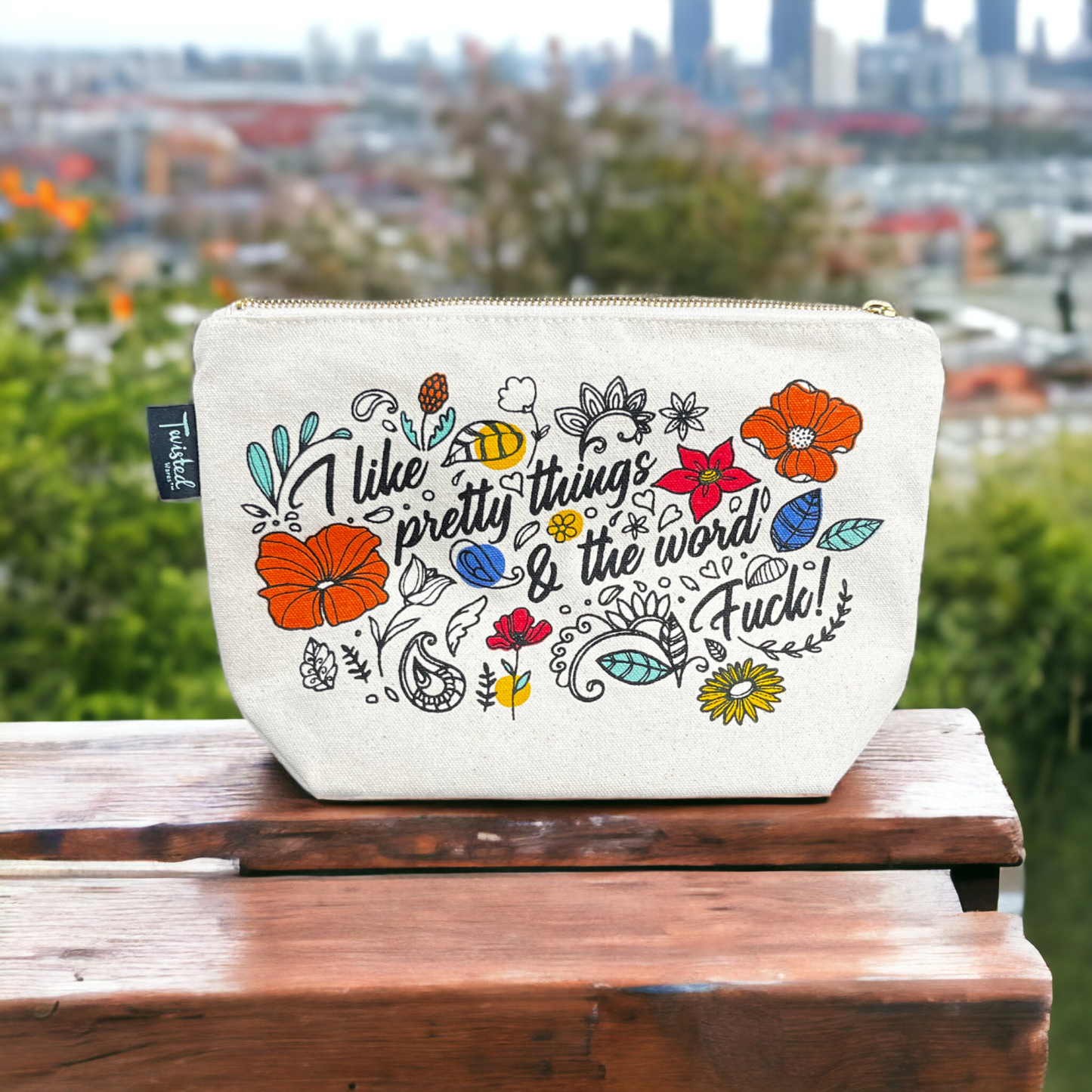 "I Like Pretty Things And The Word F<@k" Chic Cosmetic Bag