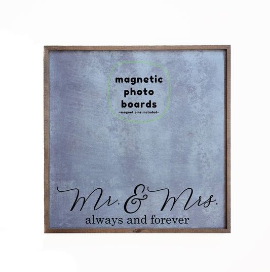 12x12 Magnetic Photo Frame - Mr. & Mrs. Always & Forever