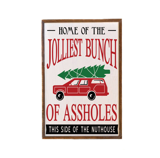 12x18 Home Of The Jolliest Bunch Christmas Sign