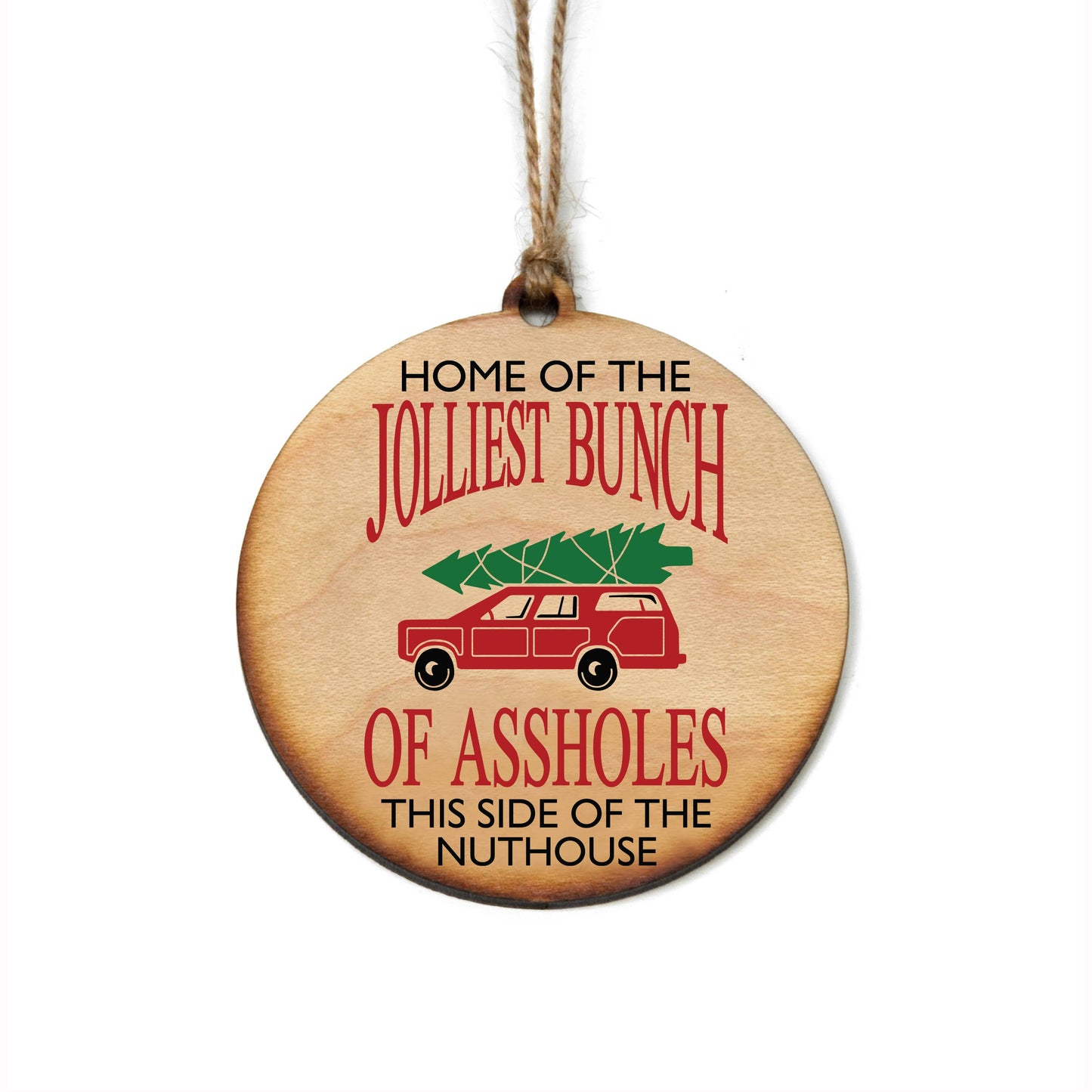 Jolliest Bunch Of Christmas Ornament