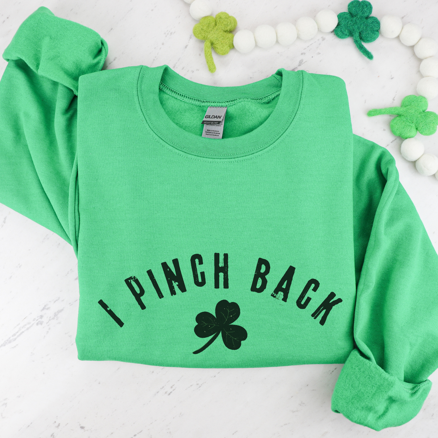 I Pinch Back Funny St. Patrick's Day Crewneck Sweatshirt