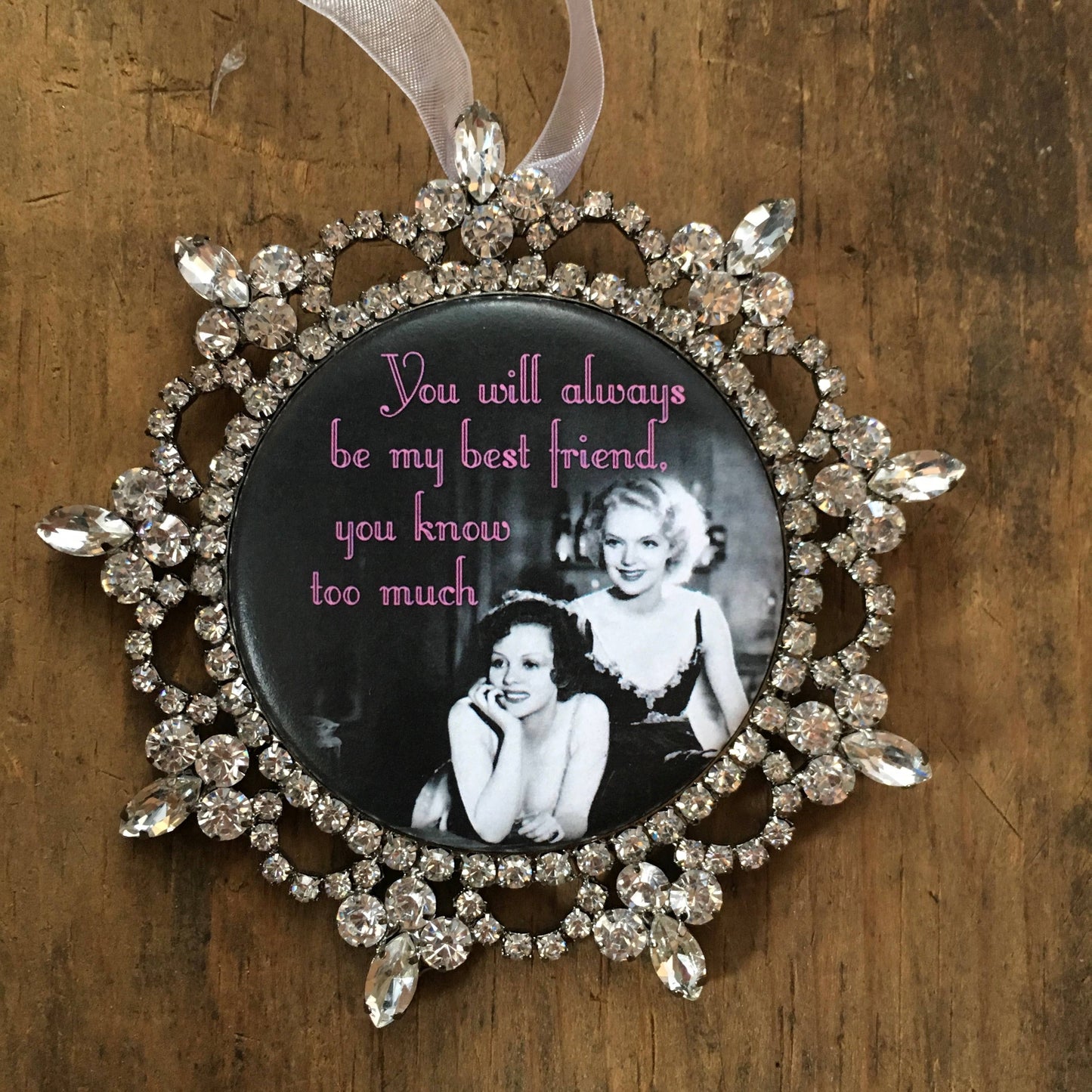 "You Know Too Much" Rhinestone Ornament