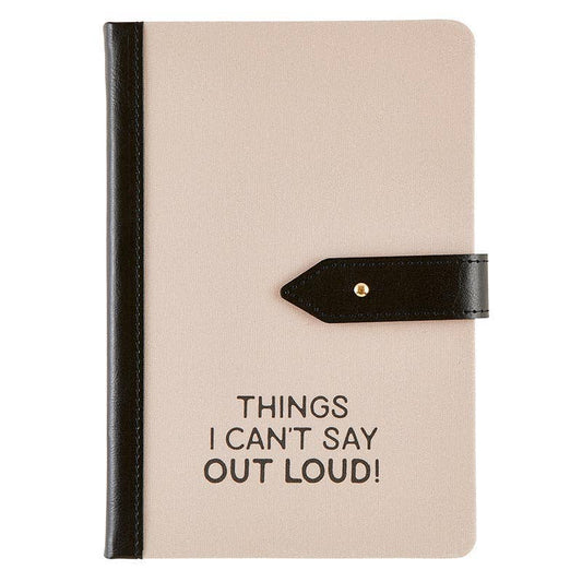 Journal "Things I Can't Say out Loud"