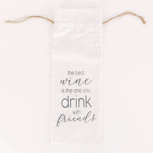Linen wine bag-"The Best Wine Is The One You Drink With Friends"