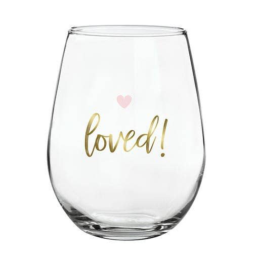 "Loved" Wine Glass