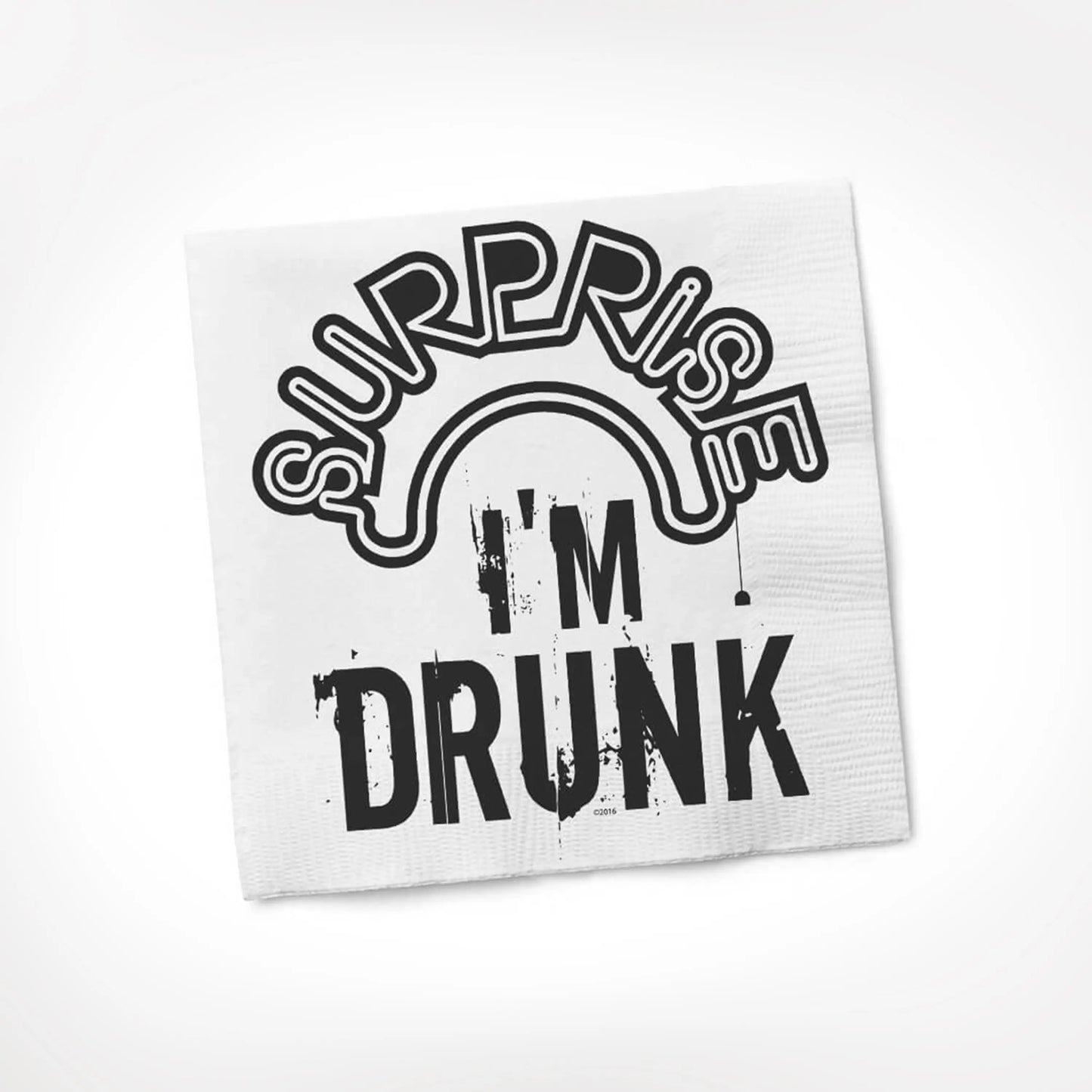 "Surprise I'm Drunk" Cocktail Napkin