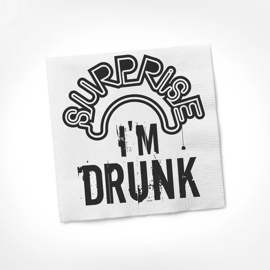 "Surprise I'm Drunk" Cocktail Napkin