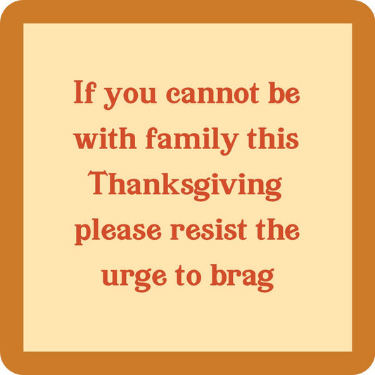 Thanksgiving Brag Coaster