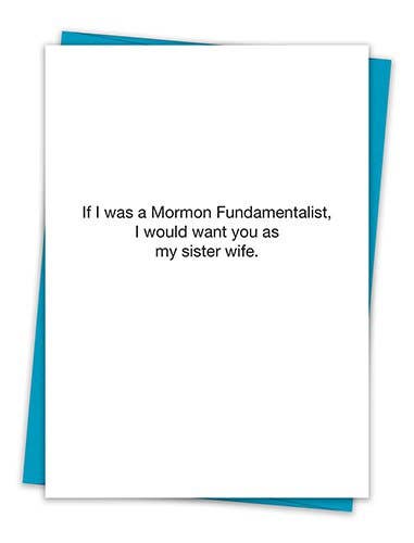 Funny "Mormon Fundamentalist" Greeting Card