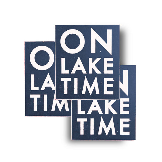 On Lake Time Sign