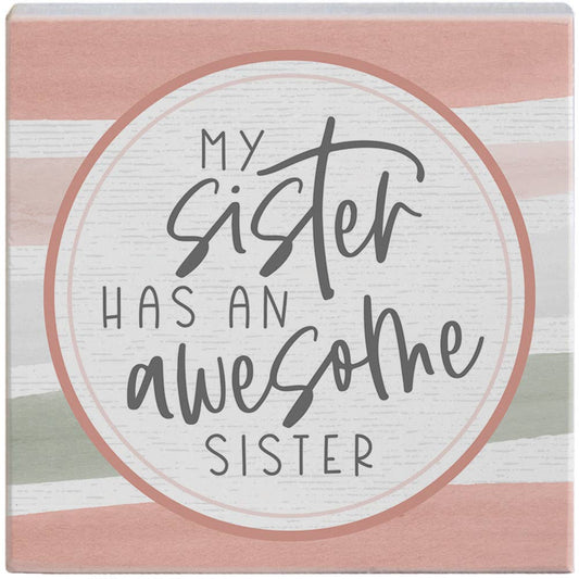 "Awesome Sister" Tabletop Wood Sign Decor