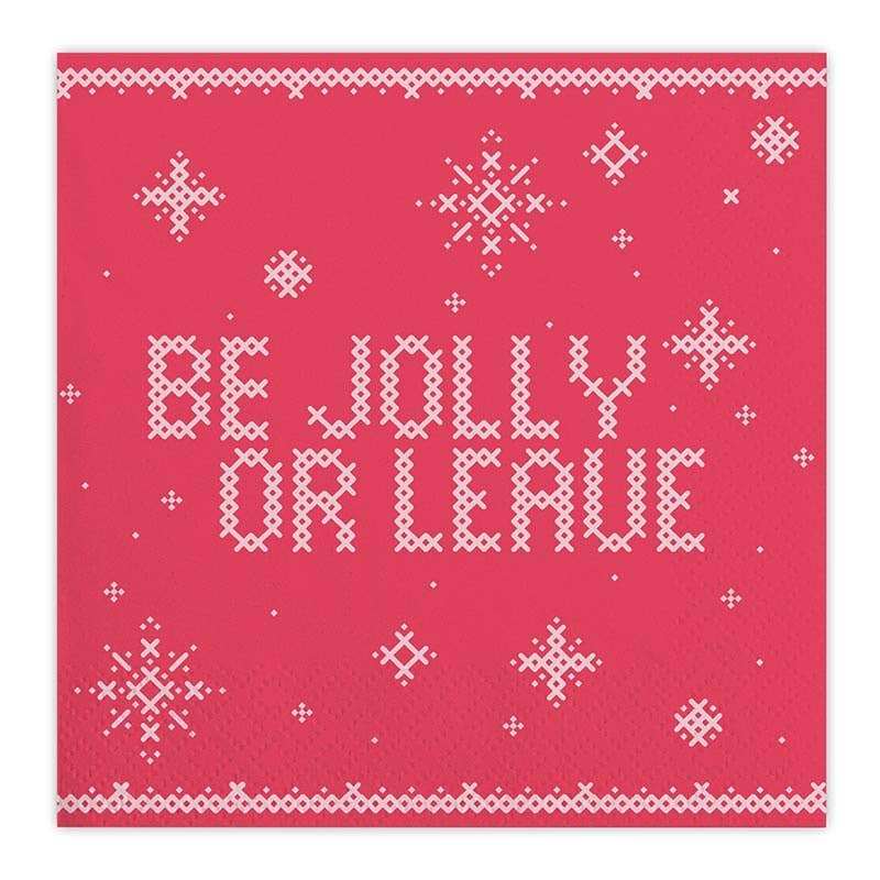 "Be Jolly  Or Leave"  20 Ct. Napkins