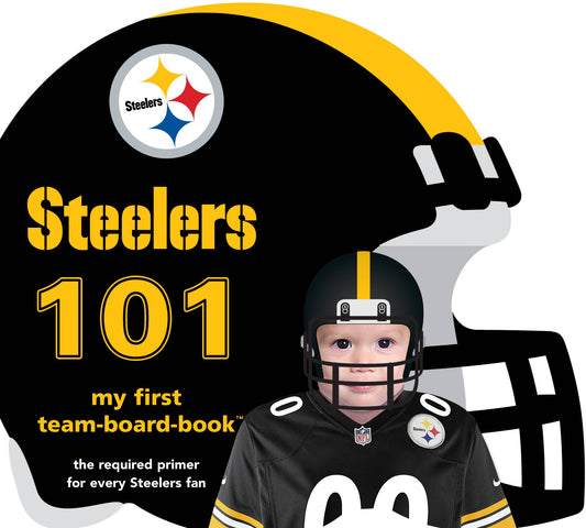 "Pittsburgh Steelers 101" Baby Board Book