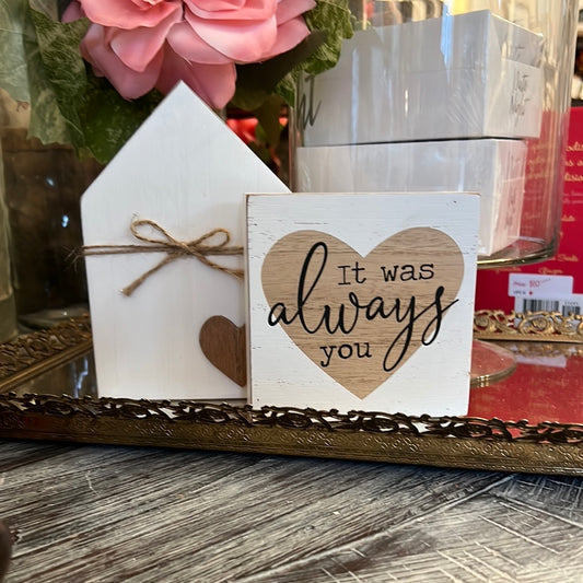 “Always You” decor