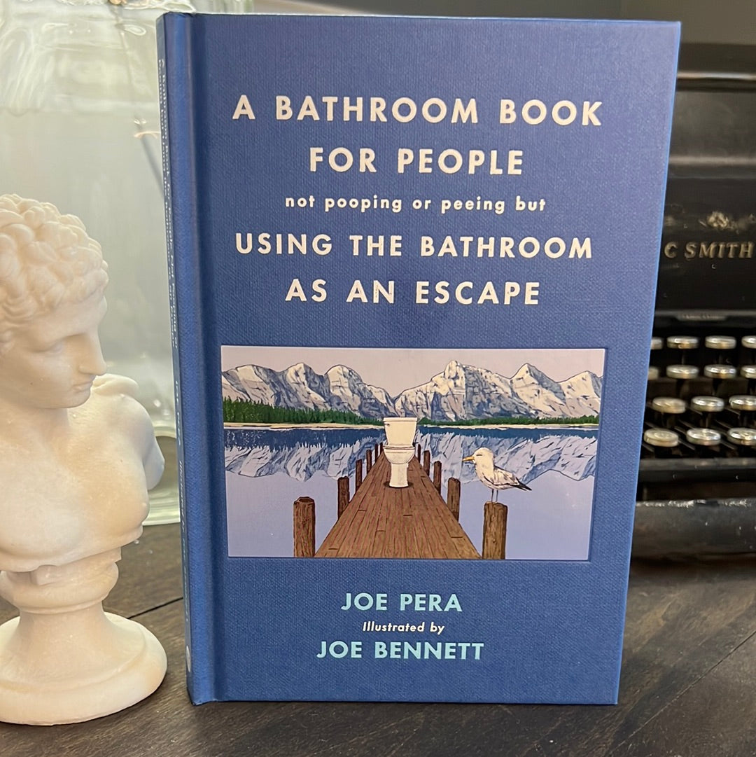 “Bathroom Book for People Using the Bathroom as an Escape" Hardcover Book