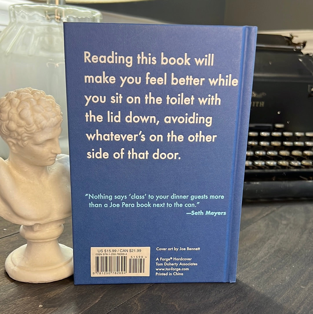 “Bathroom Book for People Using the Bathroom as an Escape" Hardcover Book