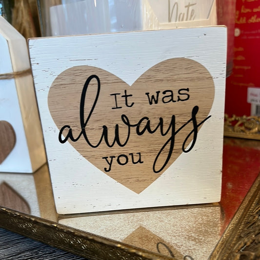 “Always You” decor